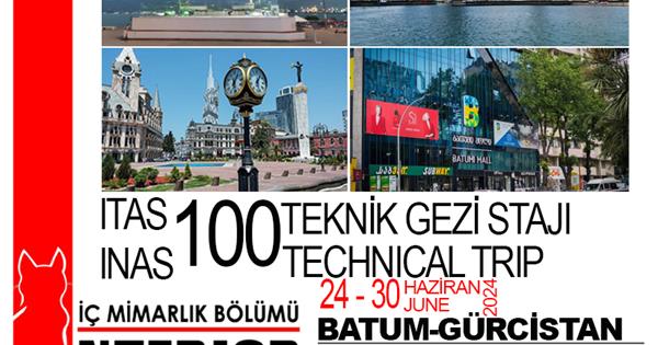 ITAS 100 Teknik Gezi Stajı