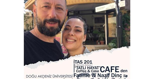 ITAS 201 dersi kapsaminda, “Tatlı Hayat Coffee & Cake Cafe “ de Fatime ve Nazif Dinc ile söyleşi...​​