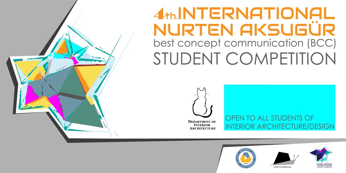 4th INTERNATIONAL NURTEN AKSUGUR STUDENT COMPETITION