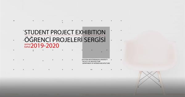 Student Project Exhibition. Spring 2020