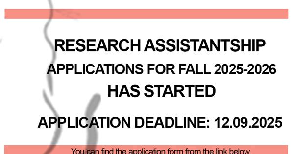 Research Assistantship Applications for 2025-26 Fall has been started