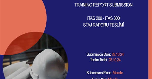 ITAS 200 - ITAS 300 STAJ RAPORU TESLİM